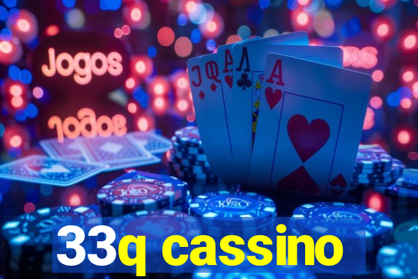 33q cassino